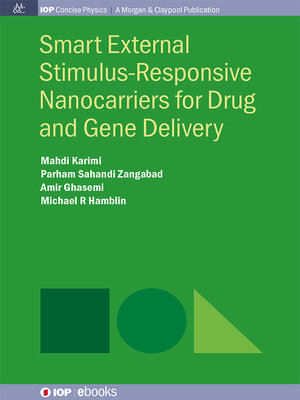 cover image of Smart External Stimulus-Responsive Nanocarriers for Drug and Gene Delivery